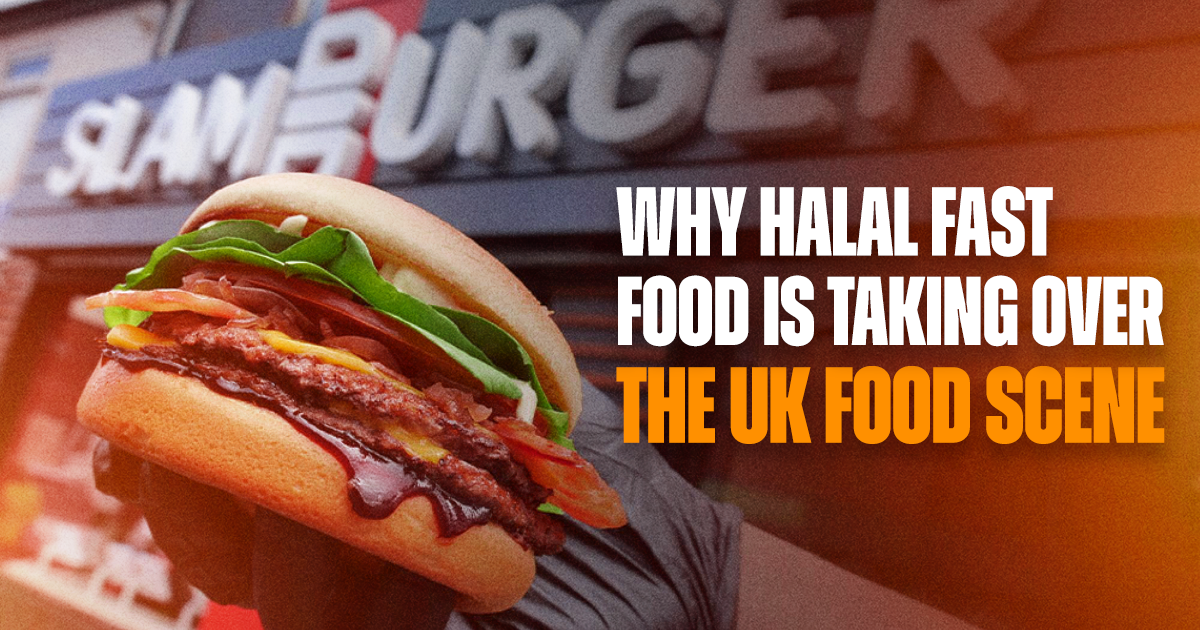 Why Halal Fast Food Is Taking Over the UK Food Scene?